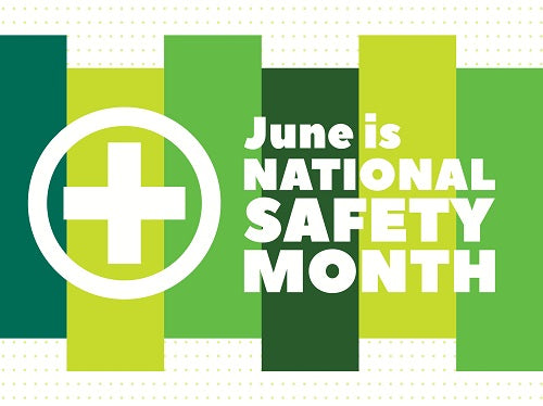 June is National Safety Month